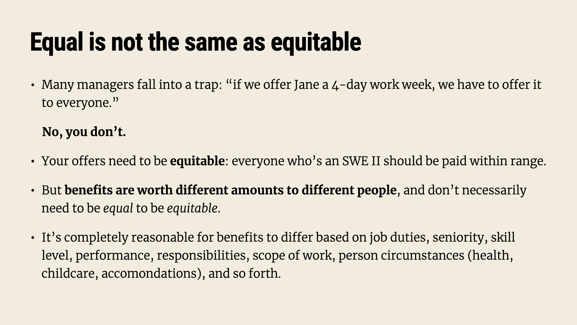 Equal is not the same as equitable