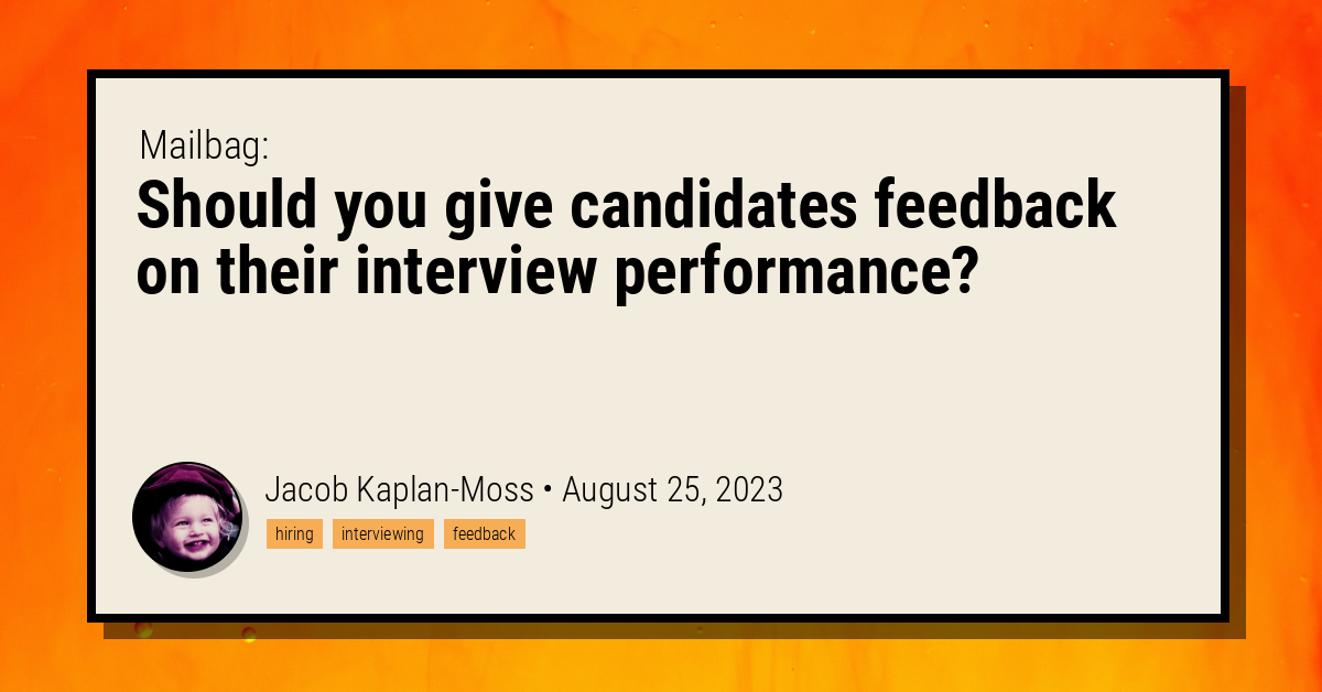 How to Give Interview Feedback Unsuccessful Candidates Will